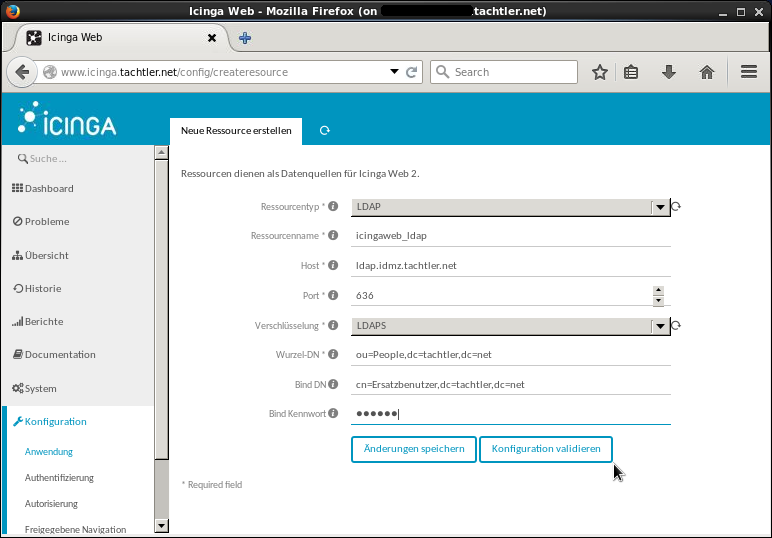 Icinga Web 2 - Dashboard - Menüpunkt - Konfiguration - Anwendung - Ressourcen - Neue Ressource erstellen - LDAP - Konfiguration validieren